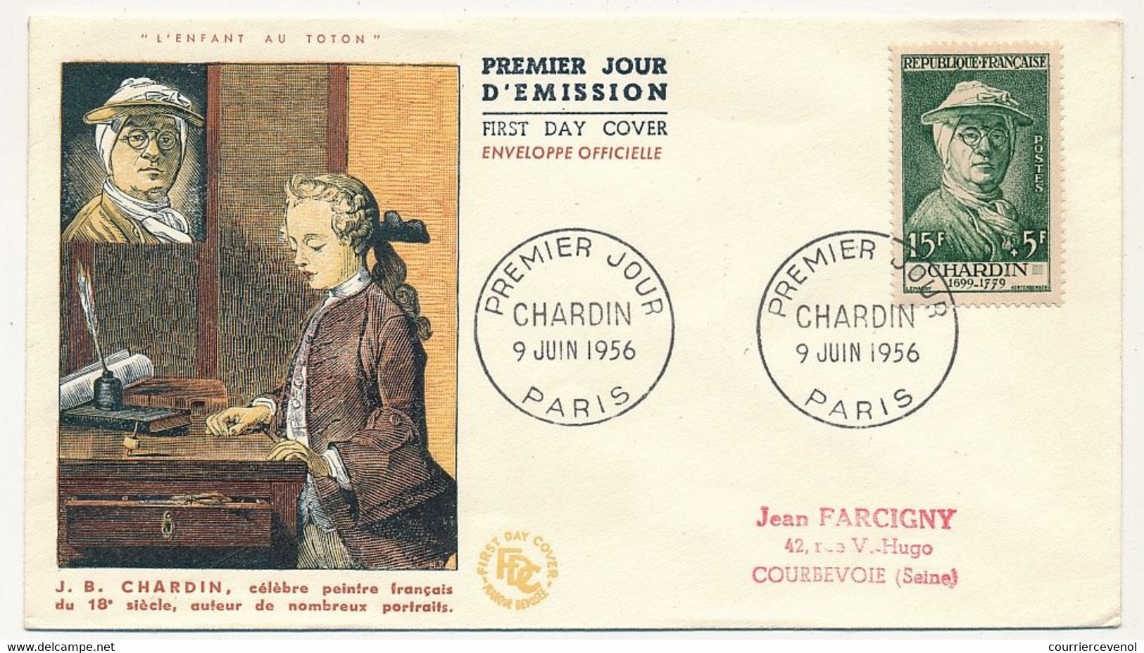 FRANCE => FDC  15F + 5F J.B. CHARDIN - Premier Jour PARIS 9 Juin 1956 - 1950-1959