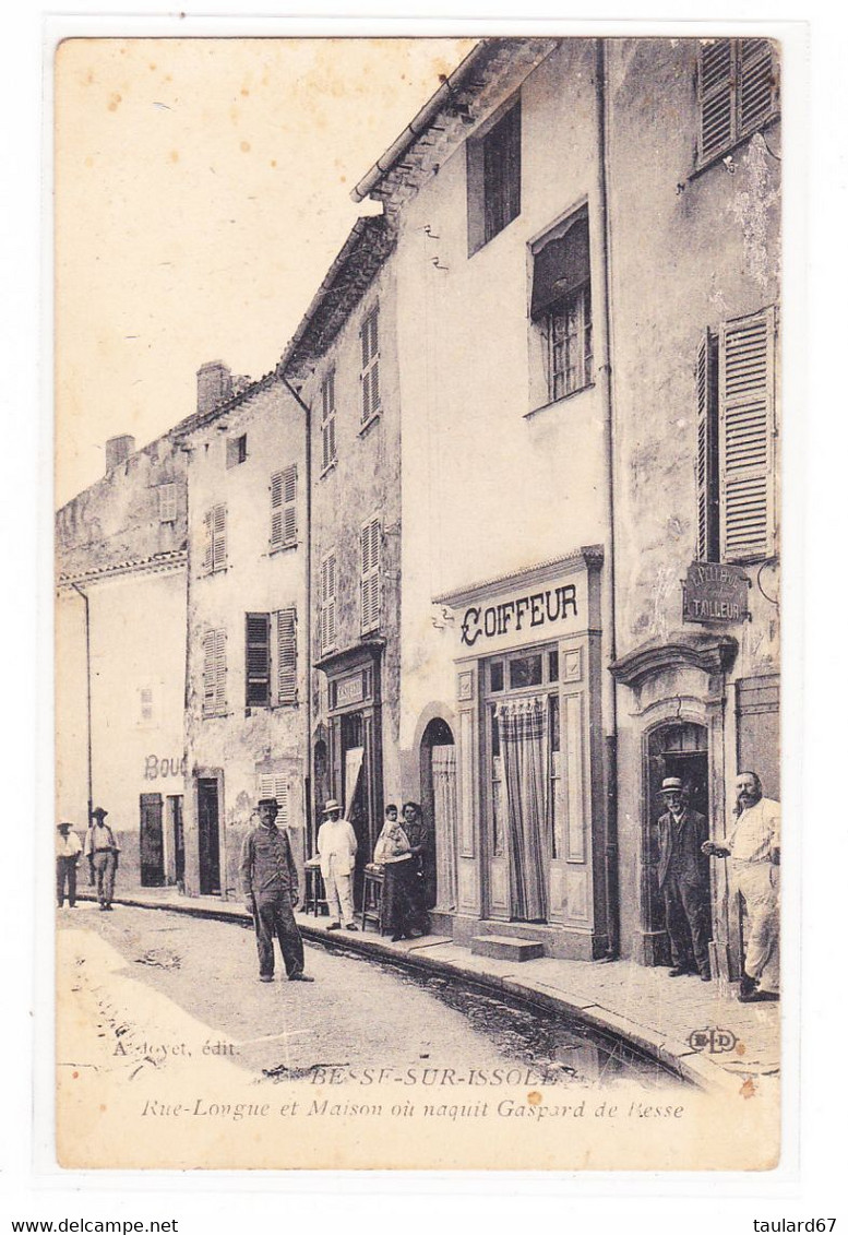 Besse-Sur-Issole Rue Longue Et Maison Où Naquit Gaspard De Resse - Besse-sur-Issole