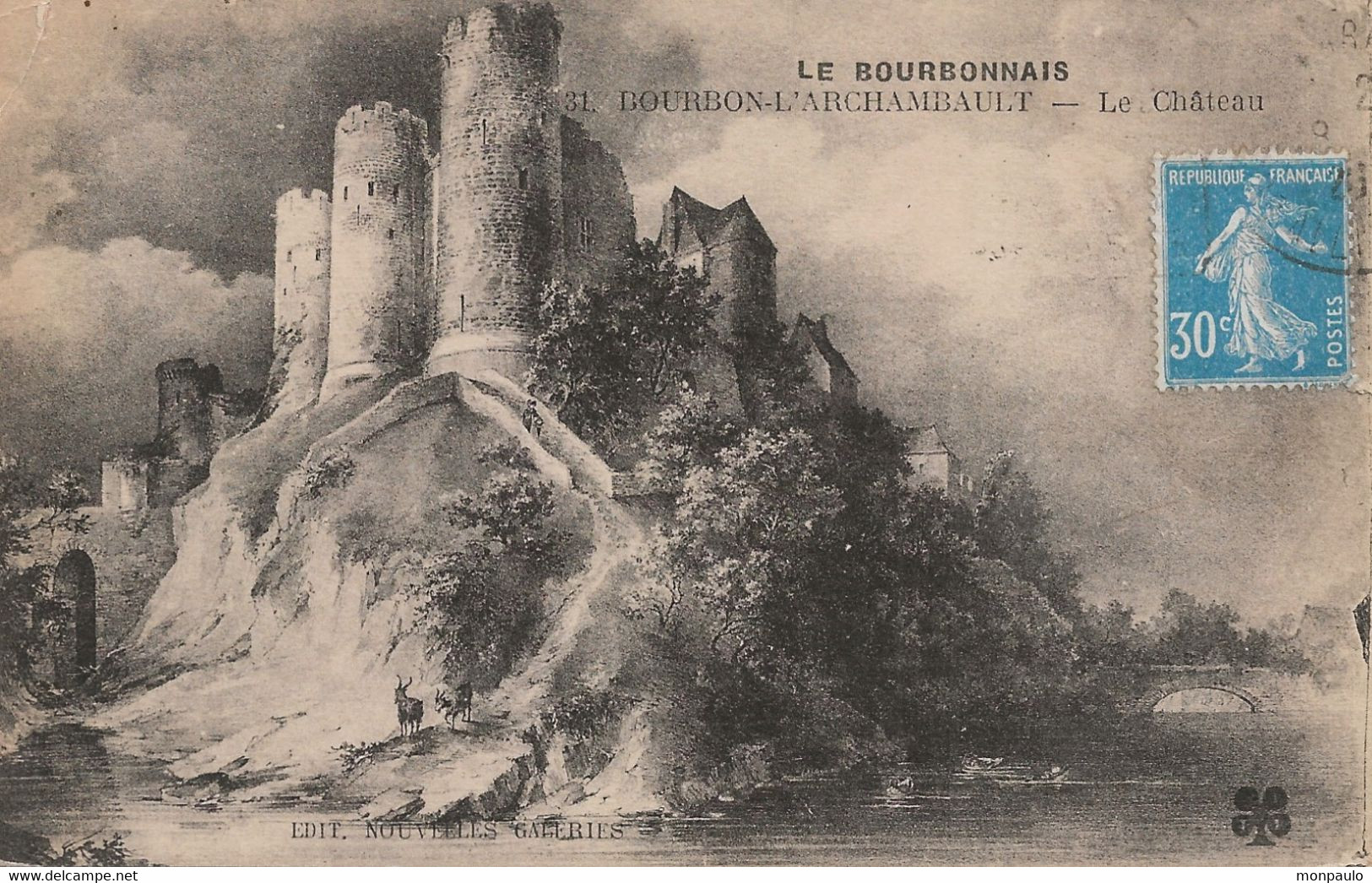 03. CPA. Allier. Le Bourbonnais. Bourbon-L'Archambault. Le Château. - Bourbon L'Archambault