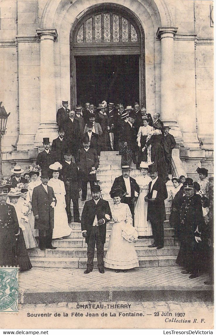 France - 02 - CHATEAU THIERRY - Souvenir De La Fête Jean De La Fontaine - 23 Juin 1907 - Carte Postale Ancienne - Saint Quentin