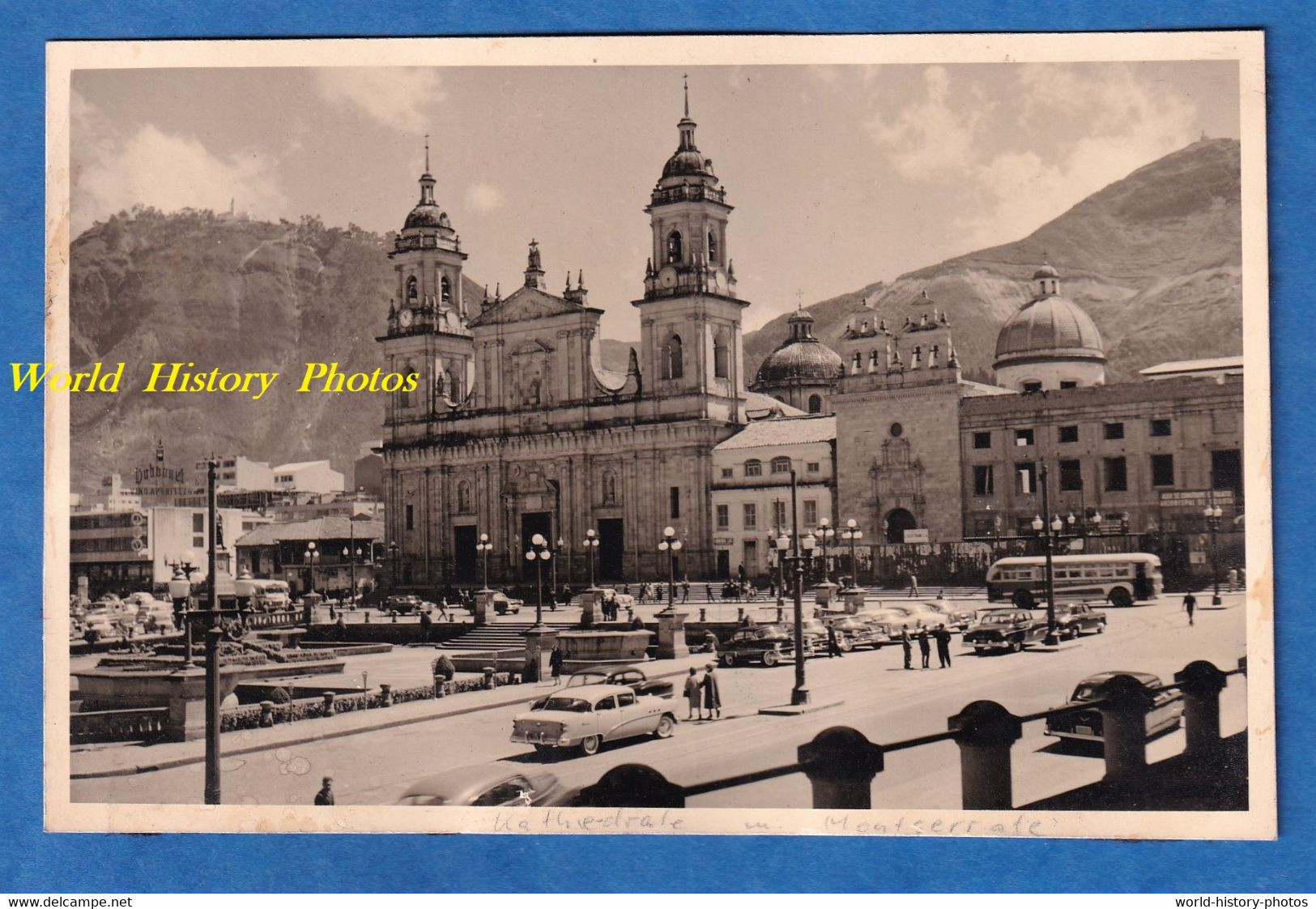 CPA Photo - BOGOTA - Cathedral Con Monserrate - Columbia Colombie South America Historia Architecture Automobile Autobus - Colombie