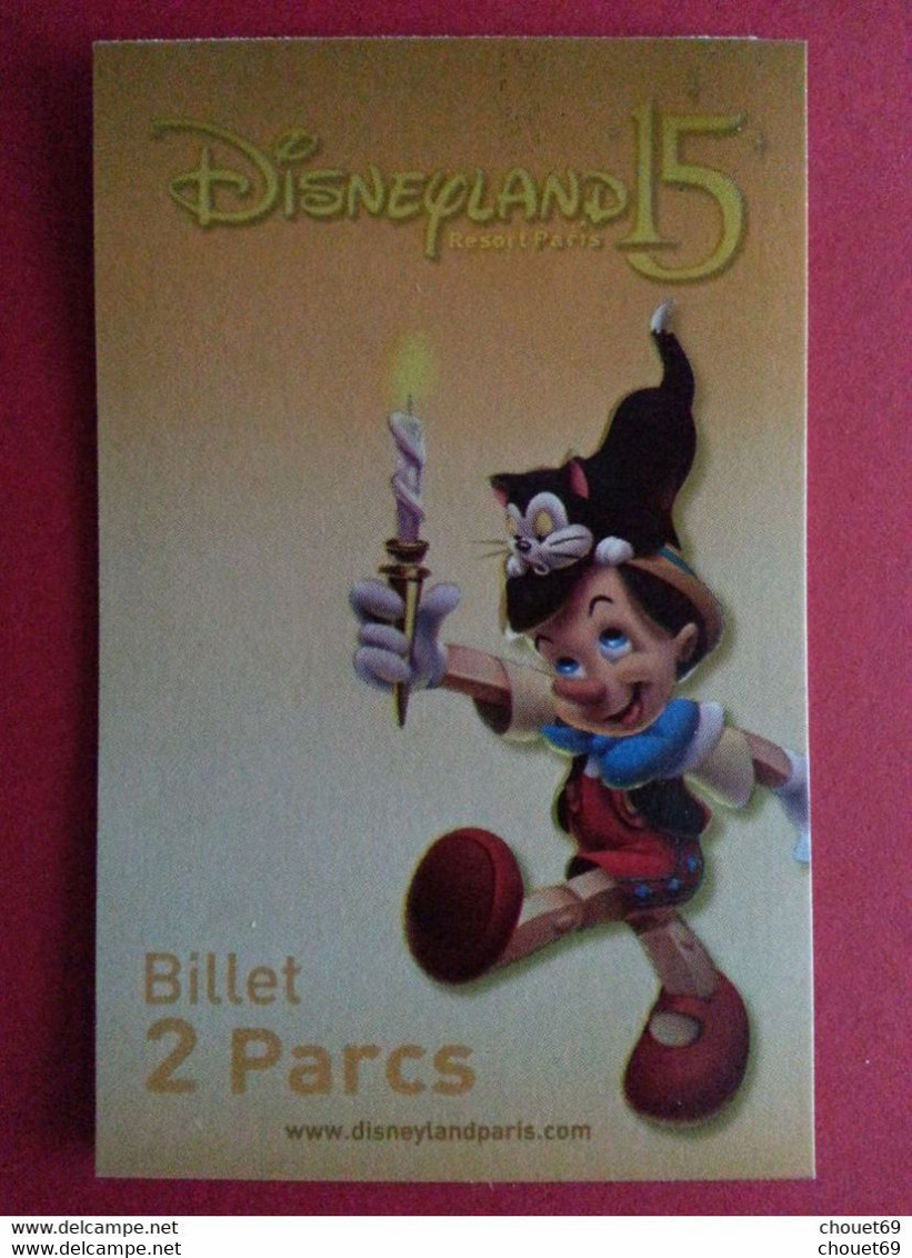 15 Ans Disneyland Paris 2 Pass Or 2 Parcs Pinocchio Pluto GRATUIT 15/03/2009 Mullitour EURO DISNEY (TB0322 - Disney-Pässe