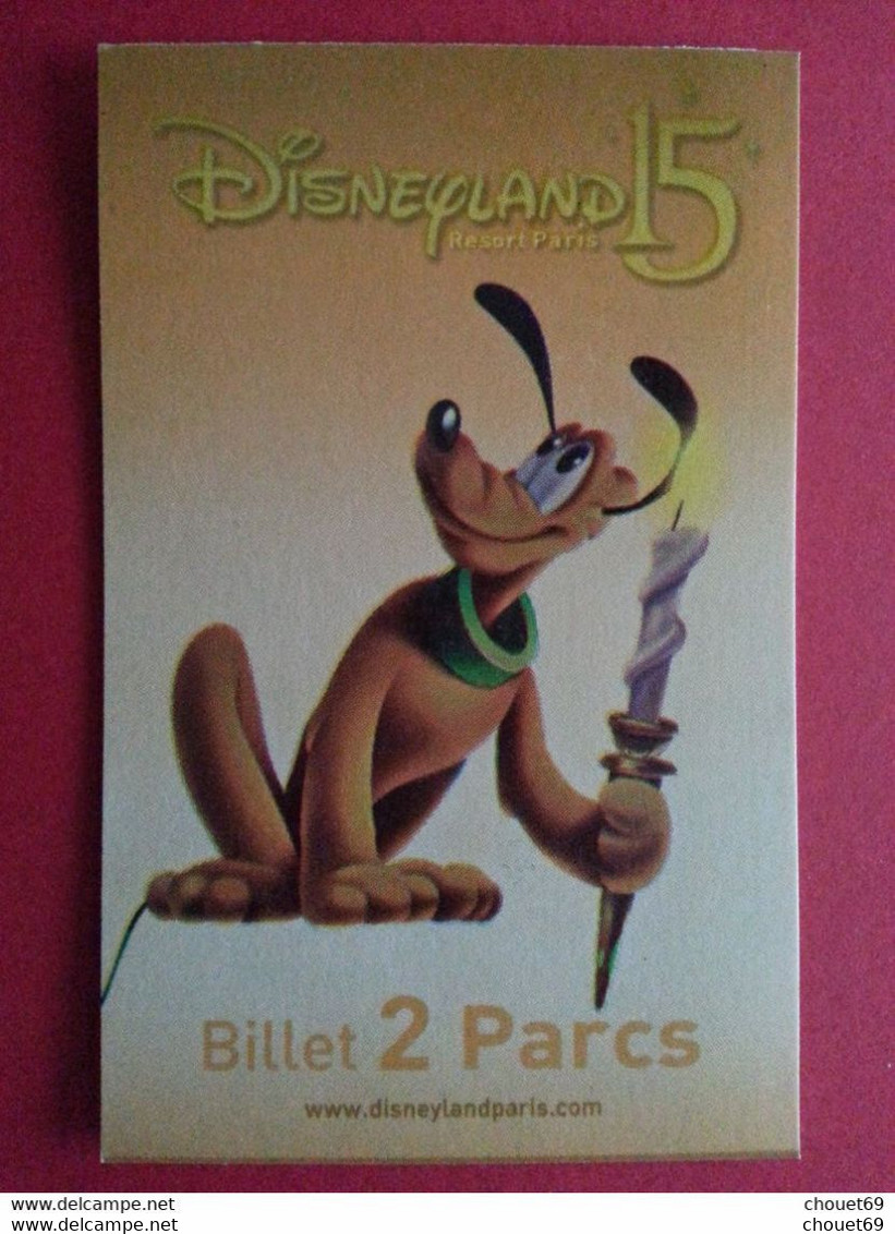 15 Ans Disneyland Paris 2 Pass Or 2 Parcs Pinocchio Pluto GRATUIT 15/03/2009 Mullitour EURO DISNEY (TB0322 - Pasaportes Disney