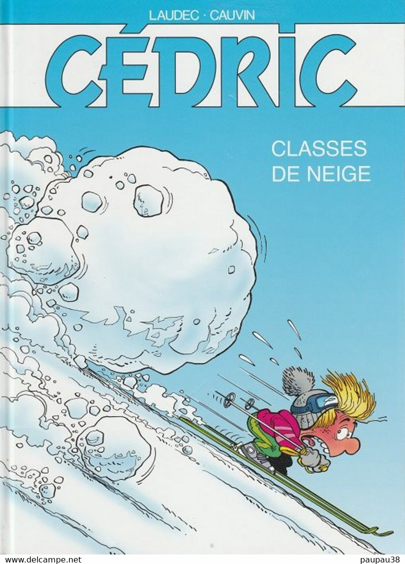 BANDES DESSINEES  CEDRIC - Livres Neufs - Cédric