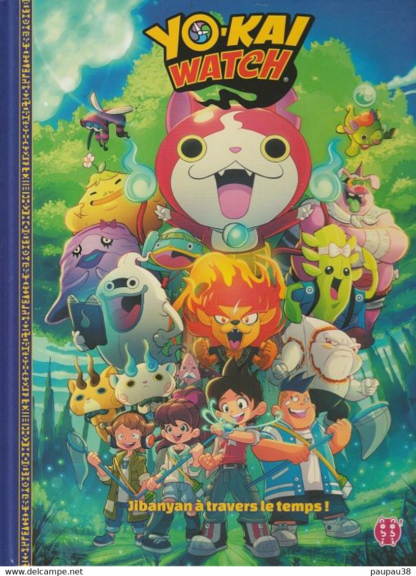 BANDE DESSINEE YO - KAI - Watch - Livre Neuf - Jibanyan A Travers Le Temps - Verzamelingen