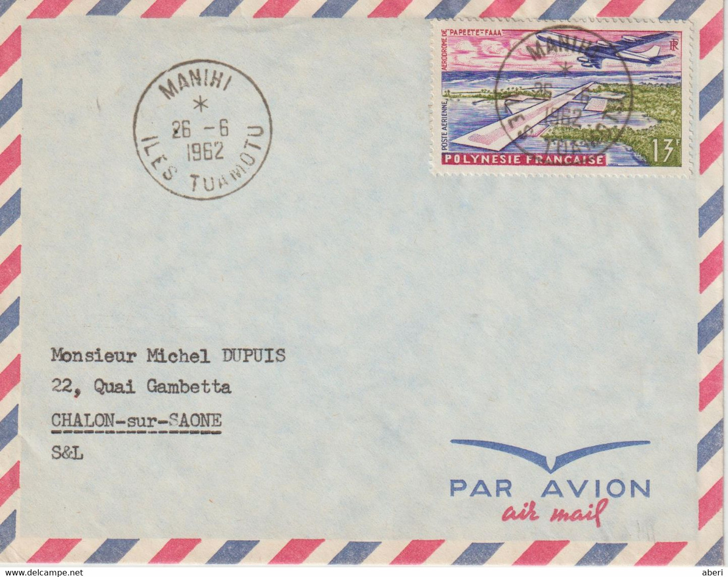 15649  MANIHI - îles TUAMOTU - POLYNESIE FRANÇAISE - Le 26/6/1962 - Briefe U. Dokumente