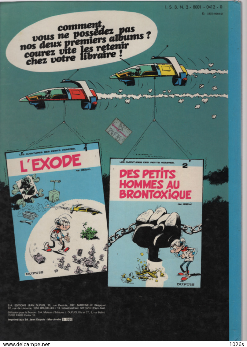 B.D.LES PETITS HOMMES -  LES GUERRIERS DU PASSE - E.O. 1977 - Petits Hommes, Les