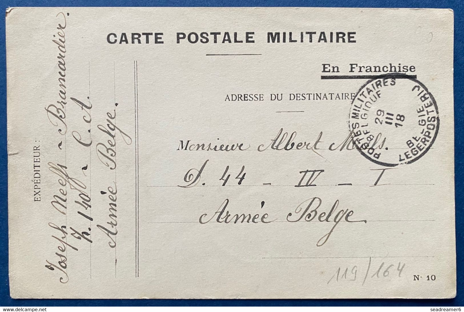 Carte Postale Militaire En Franchise Type N°10 Obl Dateur 29 Mars 1918 Postes Militaires Belgique PMB Pour Un Soldat TTB - Belgische Armee