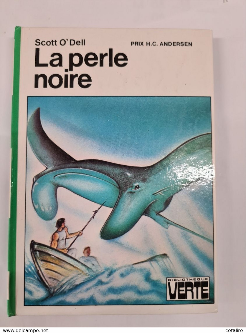 La Perle Noire Scott O'dell +++COMME NEUF+++ - Bibliothèque Verte