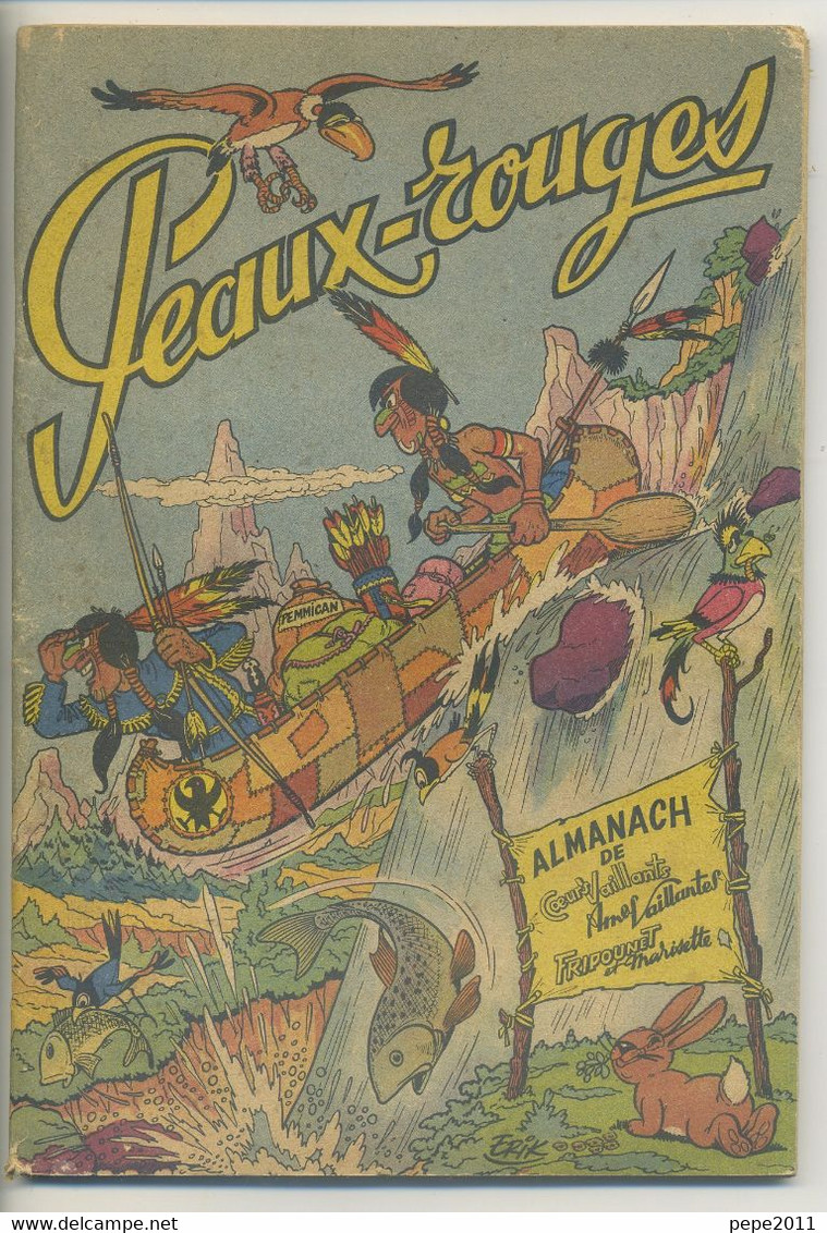 Almanach De Cœurs Vaillants Ames Vaillantes - Peaux-rouges - Couverture Et BD (alerte Aux Sioux) Par Erik - Vaillant