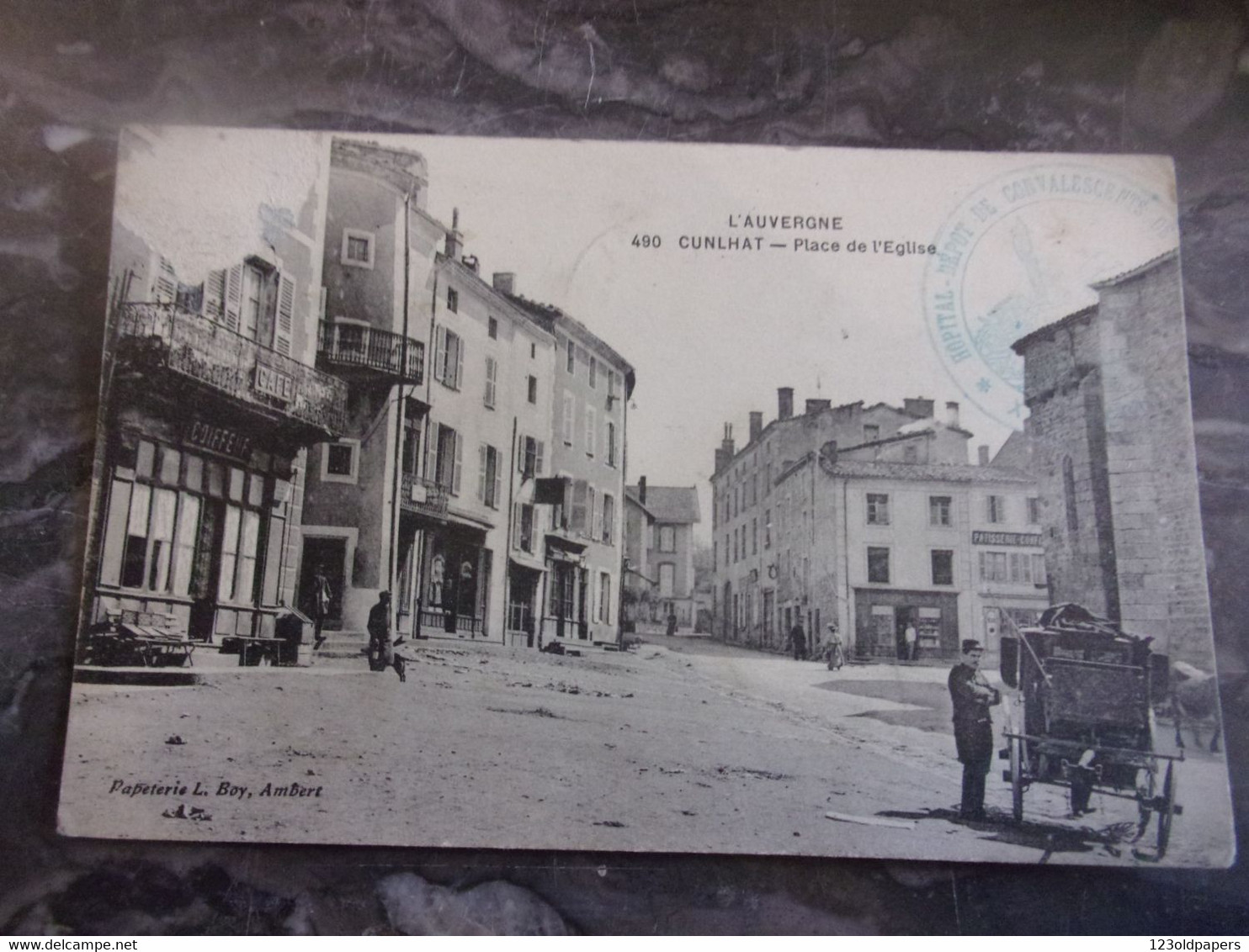 63 CUNLHAT 490  PLACE DE L EGLISE CACHET WWI MILITAIRE - Cunlhat