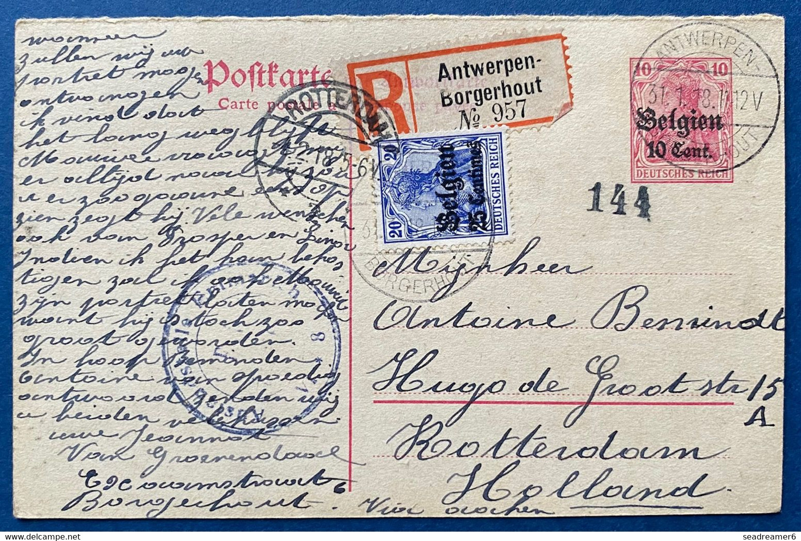 Entier Carte Réponse Recommandé + Complément Obl Dateur D'Anvers Borgerhout 31 Janv 1918 + Censure Pour Rotterdam TTB - Armada Alemana