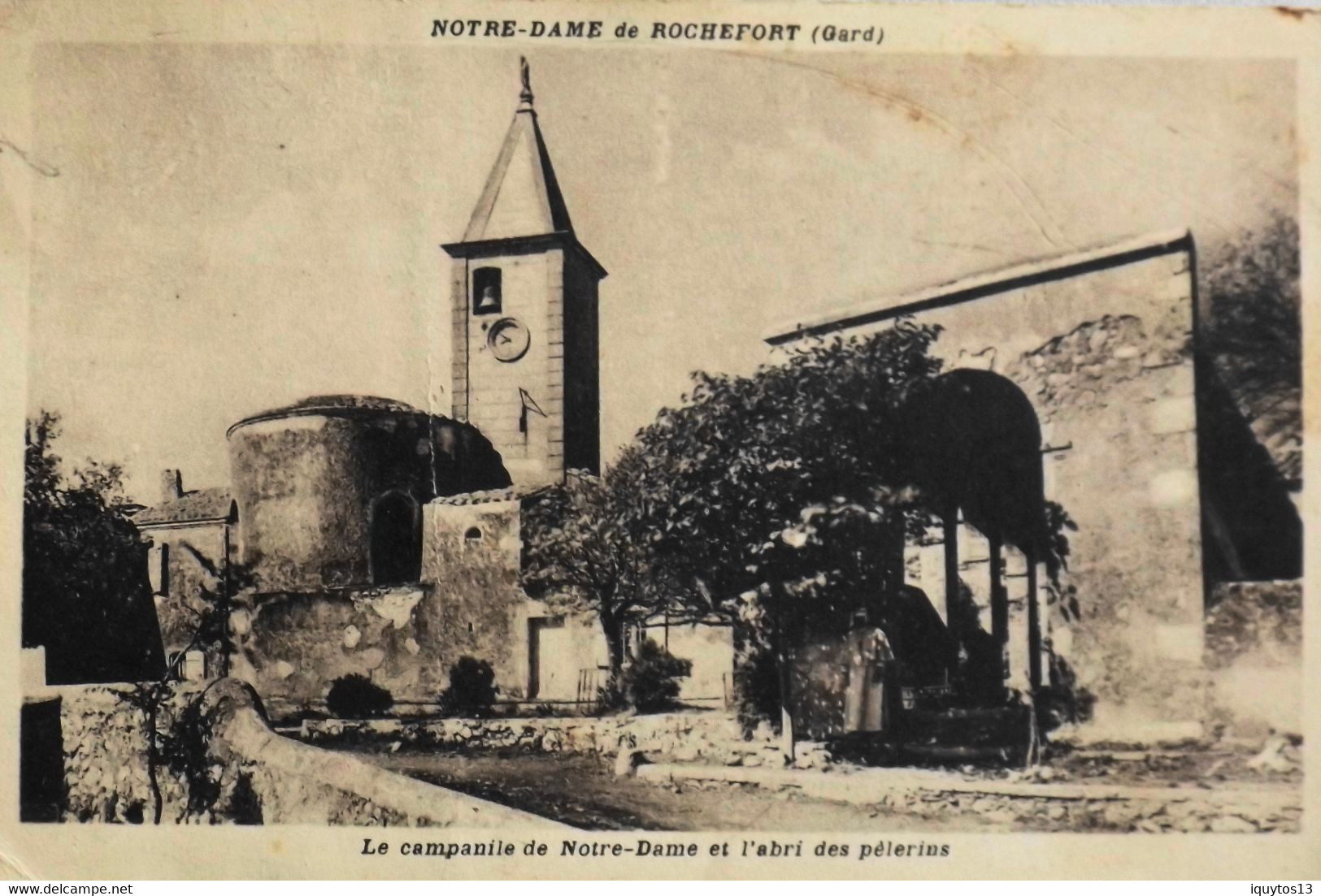 CPA. - [30] Gard > NOTRE-DAME DE ROCHEFORT-DU-GARD - BE - Rochefort-du-Gard