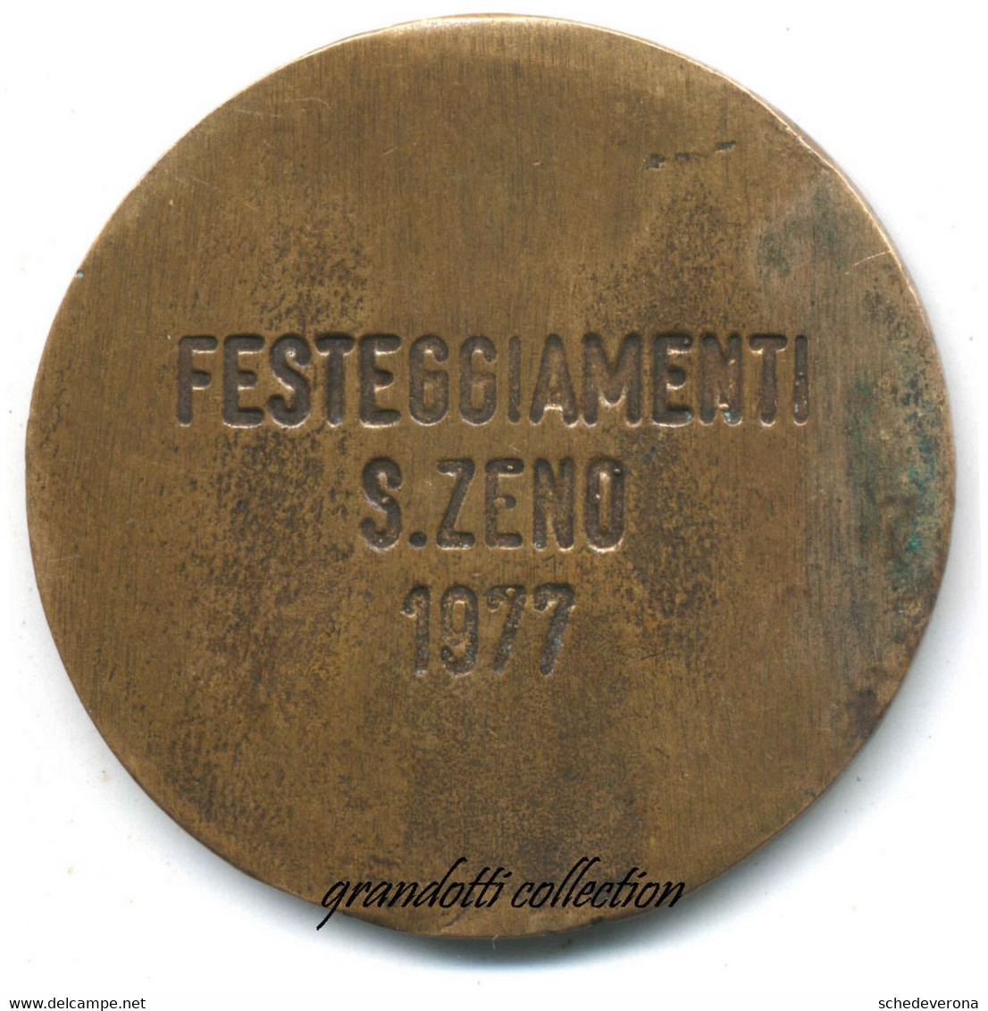 FESTEGGIAMENTI SAN ZENO 1977 PATRONO VERONA MEDAGLIA FUSA - Firma's