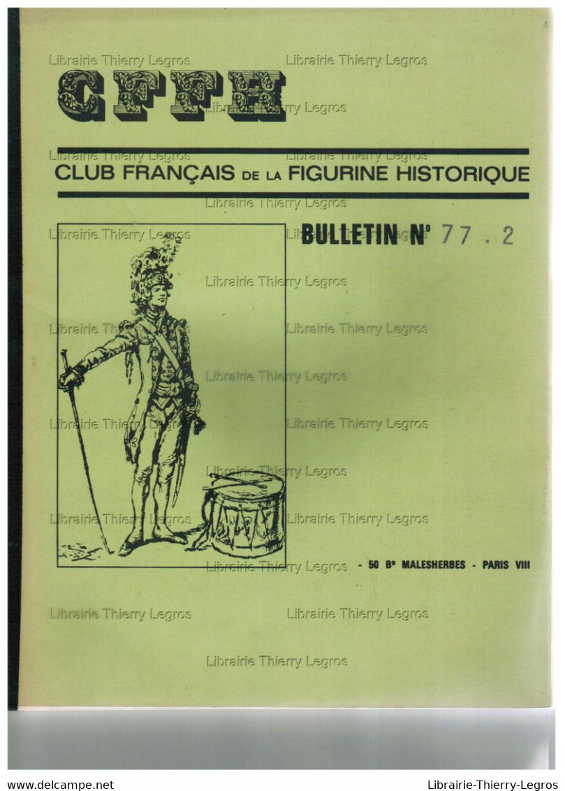 Modélisme Club Français De La Figurine Historique Bulletin 77.2 Soldat Maquette Diaporama CFFh - Literatur & DVD