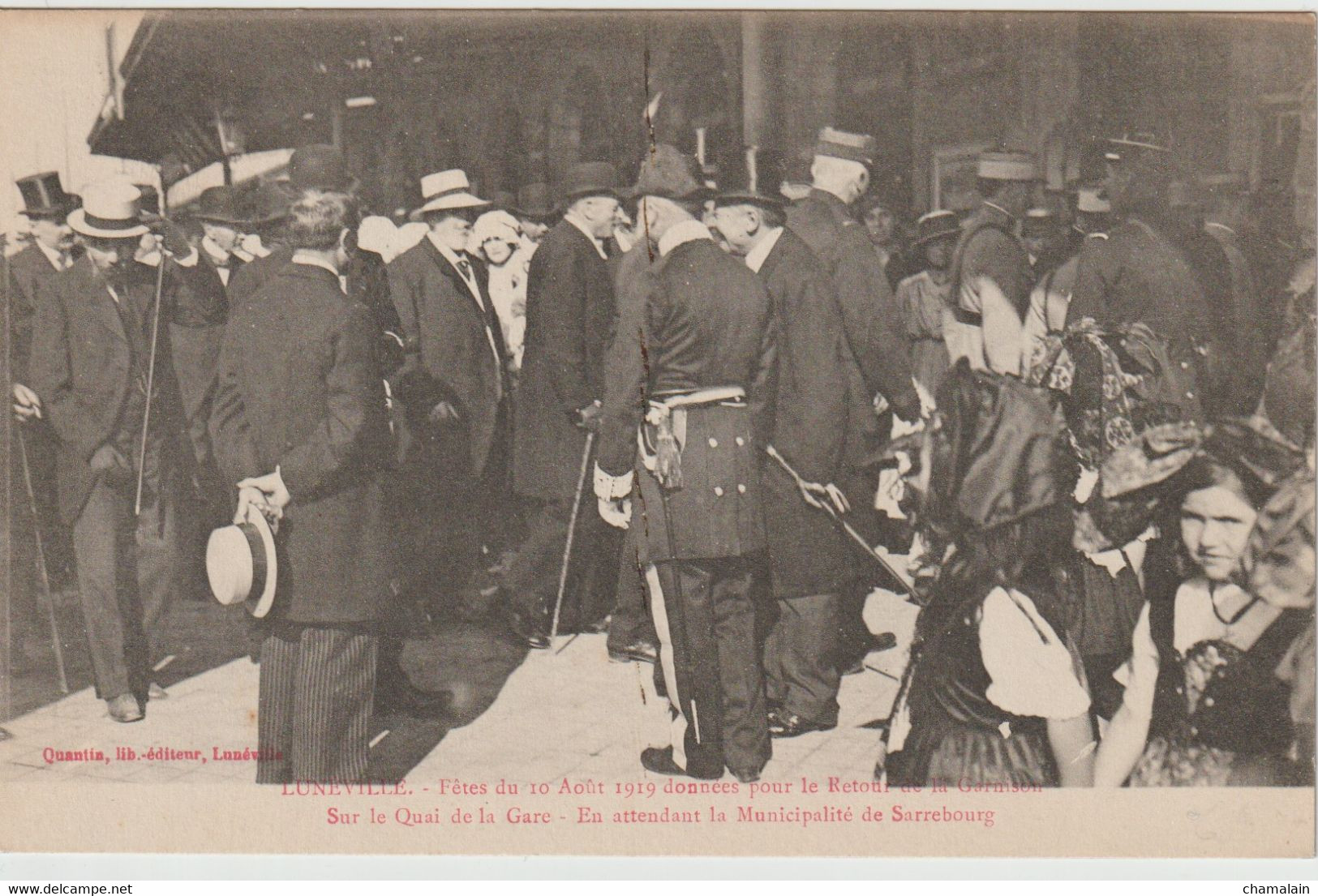 LUNEVILLE - Fêtes Du 10 Août 1919 Données Pour Le Retour De La Garnison. Sur Le Quai De La Gare. - Receptions