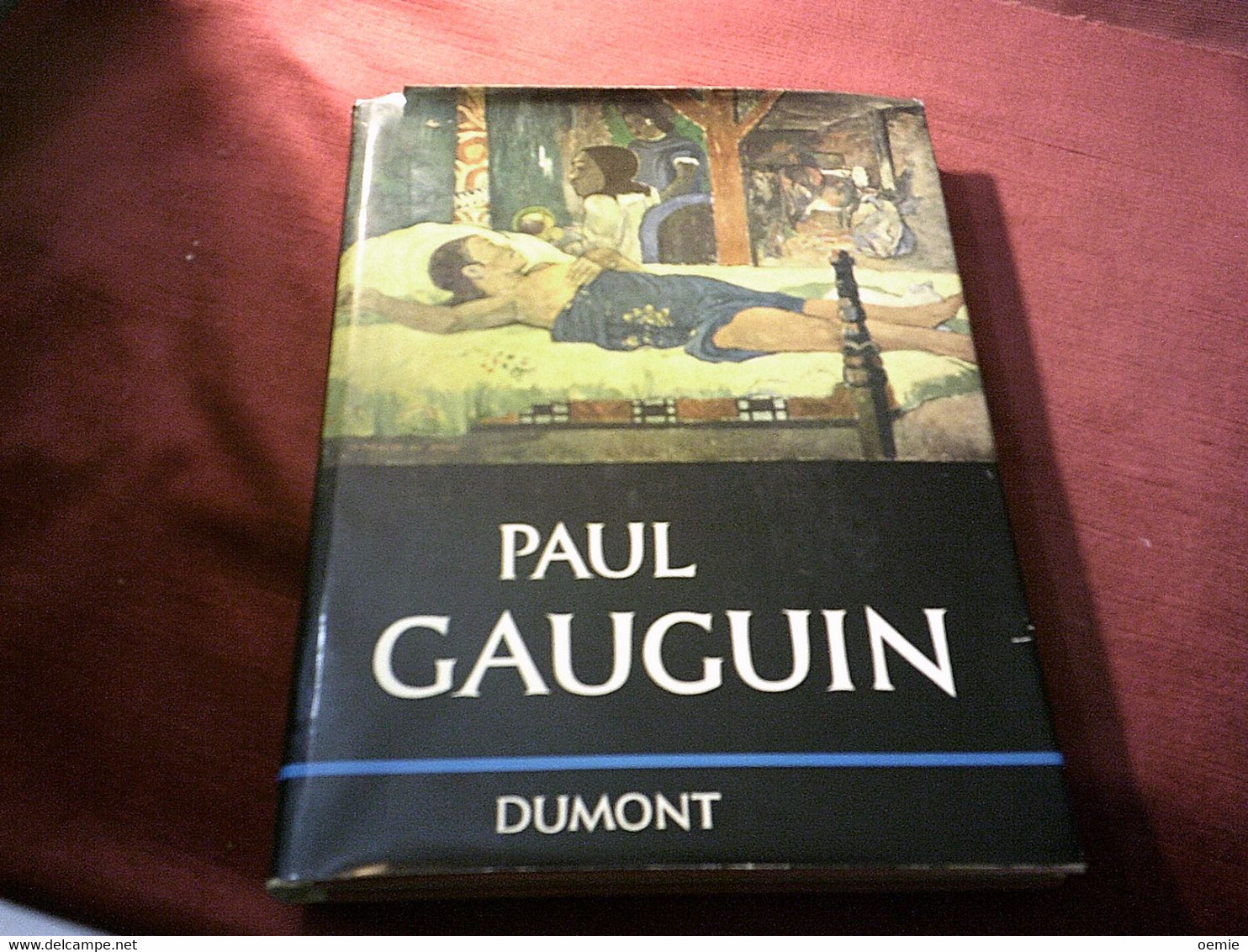 PAUL GAUGIN    EDITION DUMONT 1960 - Kunstführer