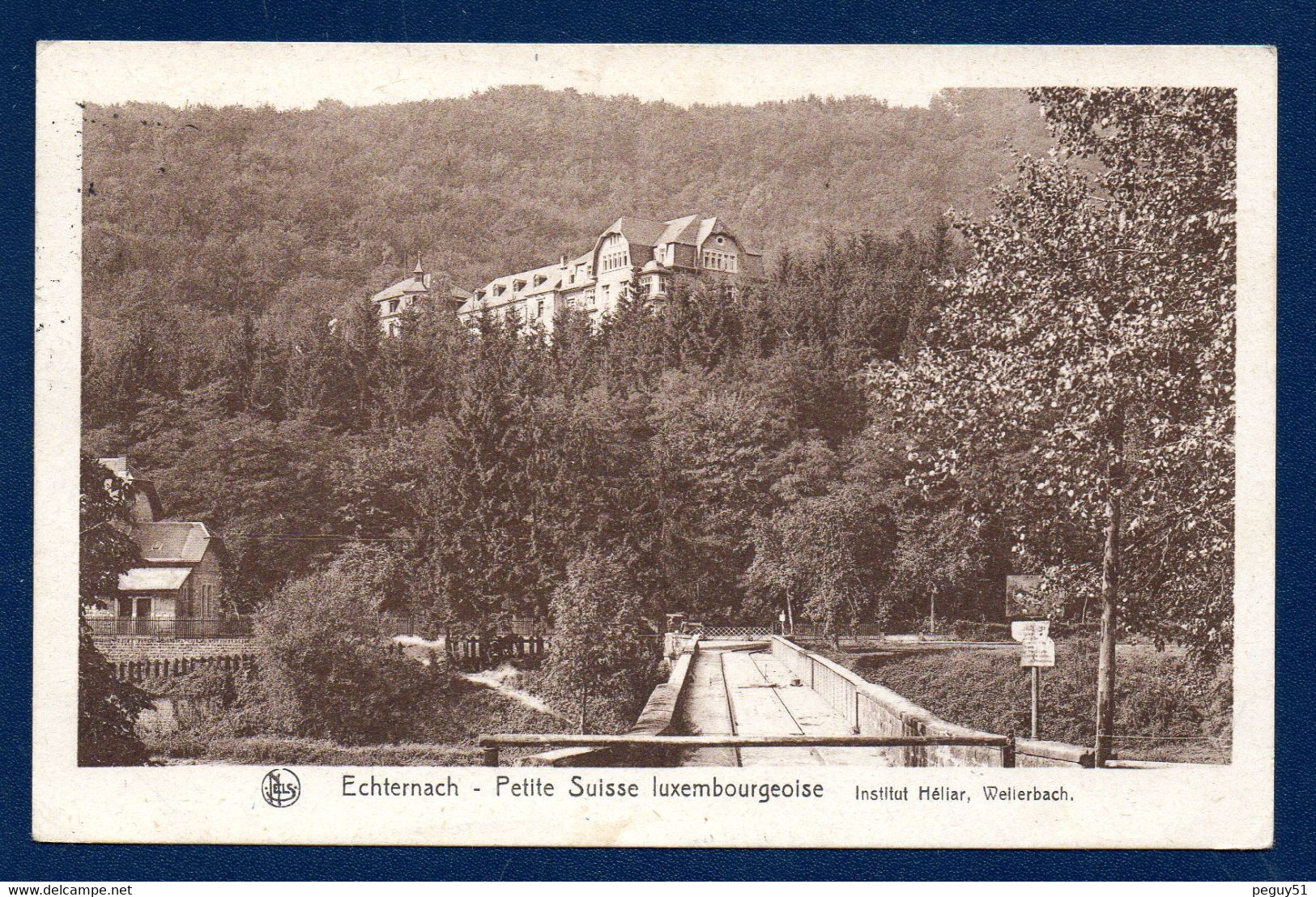 Echternach. Institut Héliar, Weilerbach.Sanatorium Fondé En 1910 Par L'Abbé Nicolas Neuens. - Echternach