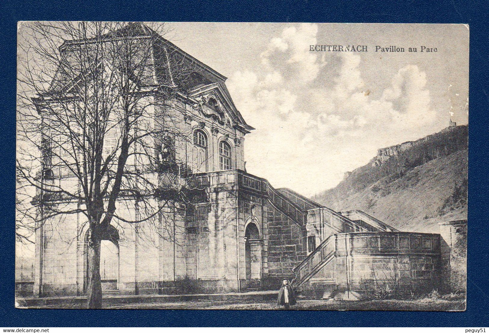 Echternach. Pavillon Au Parc ( 1765- Paul Mungenast). - Echternach