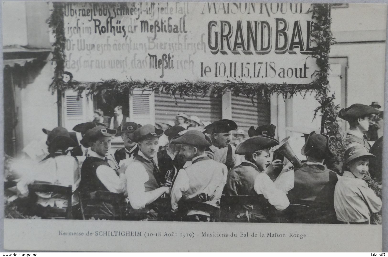 C. P. A. : 67 : Kermesse De SCHILTIGHEIM (10-18 Août 1919) : Musiciens Du Bal De La Maison Rouge - Schiltigheim