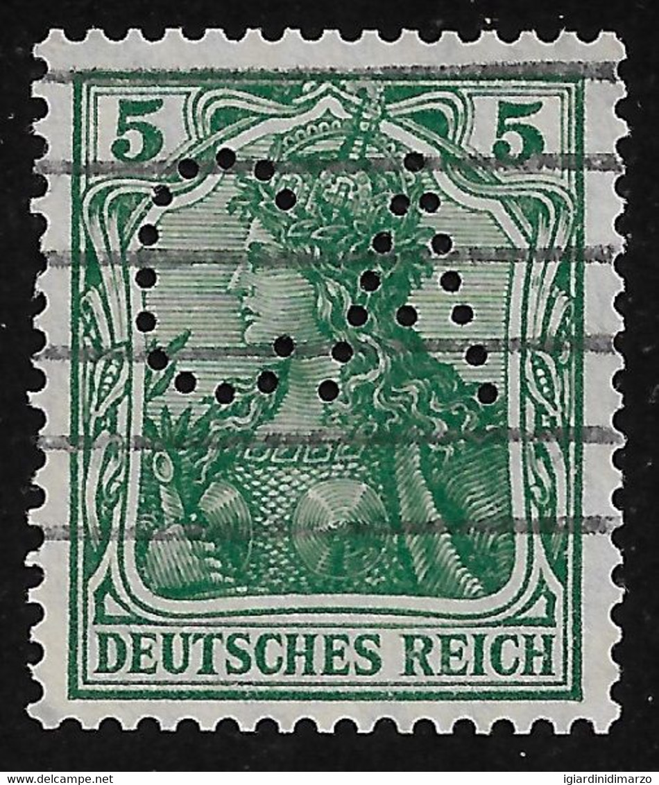 PERFIN DEUTSCHES REICH - 1905-19- Valore Usato Da 5 P. Figura Allegorica Con Perforzione - In Ottime Condizioni. - Perfins