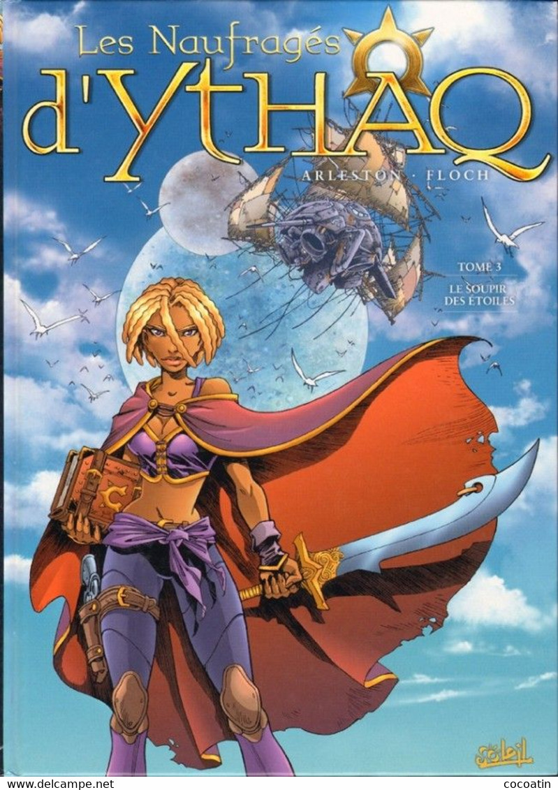Les Naufragés D'Ythaq / EO / 2005 / 3 Premiers Tomes - Bücherpakete