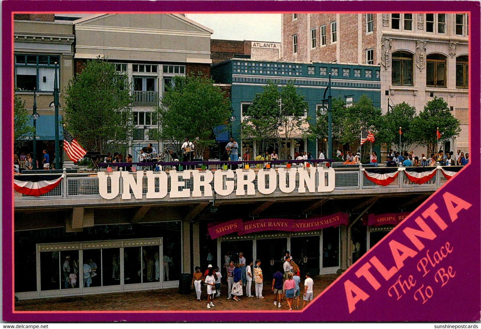 Georgia Atlanta Underground The Place To Be - Atlanta