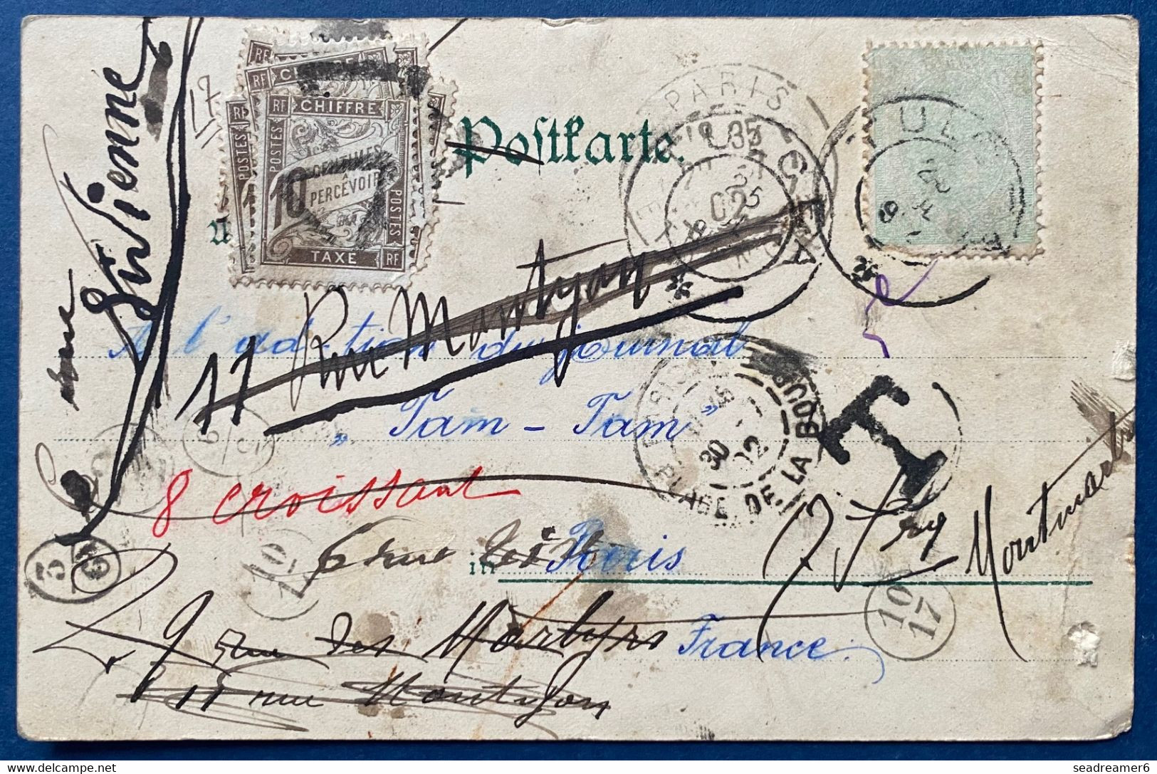 Carte Postale Roumanie N°103 5 Bani Vert Souffre Oblitéré De TULCEA Pour Paris Puis Réexpédiée Et Taxée 5 Fois ! - Covers & Documents