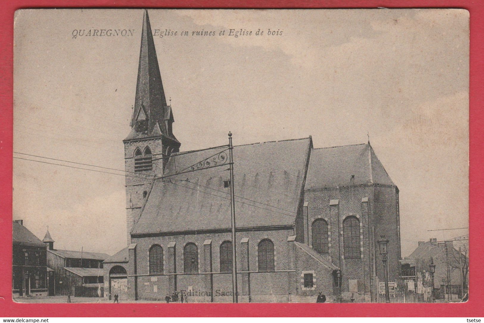 Quaregnon - Eglise En Ruines Et Eglise De Bois ( Voir Verso ) - Quaregnon