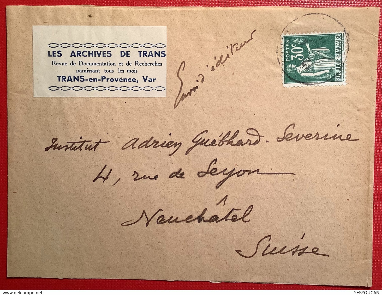 #280 PAIX 30c Vert UTILISATION RARE Sur Bande Journal TRANS EN PROVENCE VAR 20.4.1937>Neuchatel Suisse (France Lettre - Covers & Documents