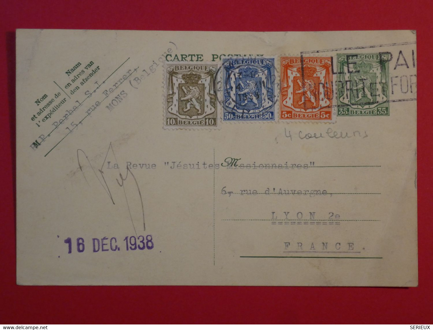 BP1 BELGIQUE   BELLE CARTE  ENTIER 1938 MONS A LYON  FRANCE   + AFFRANCH. 4 COULEURS  INTERESSANT + - Other & Unclassified