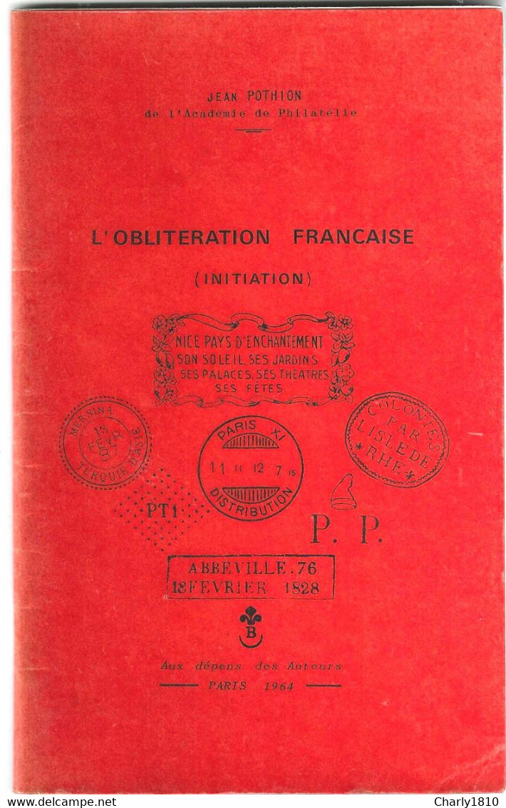 L'OBLITERATION FRANCAISE Von Jean POTHOIN - 1964 - Oblitérations