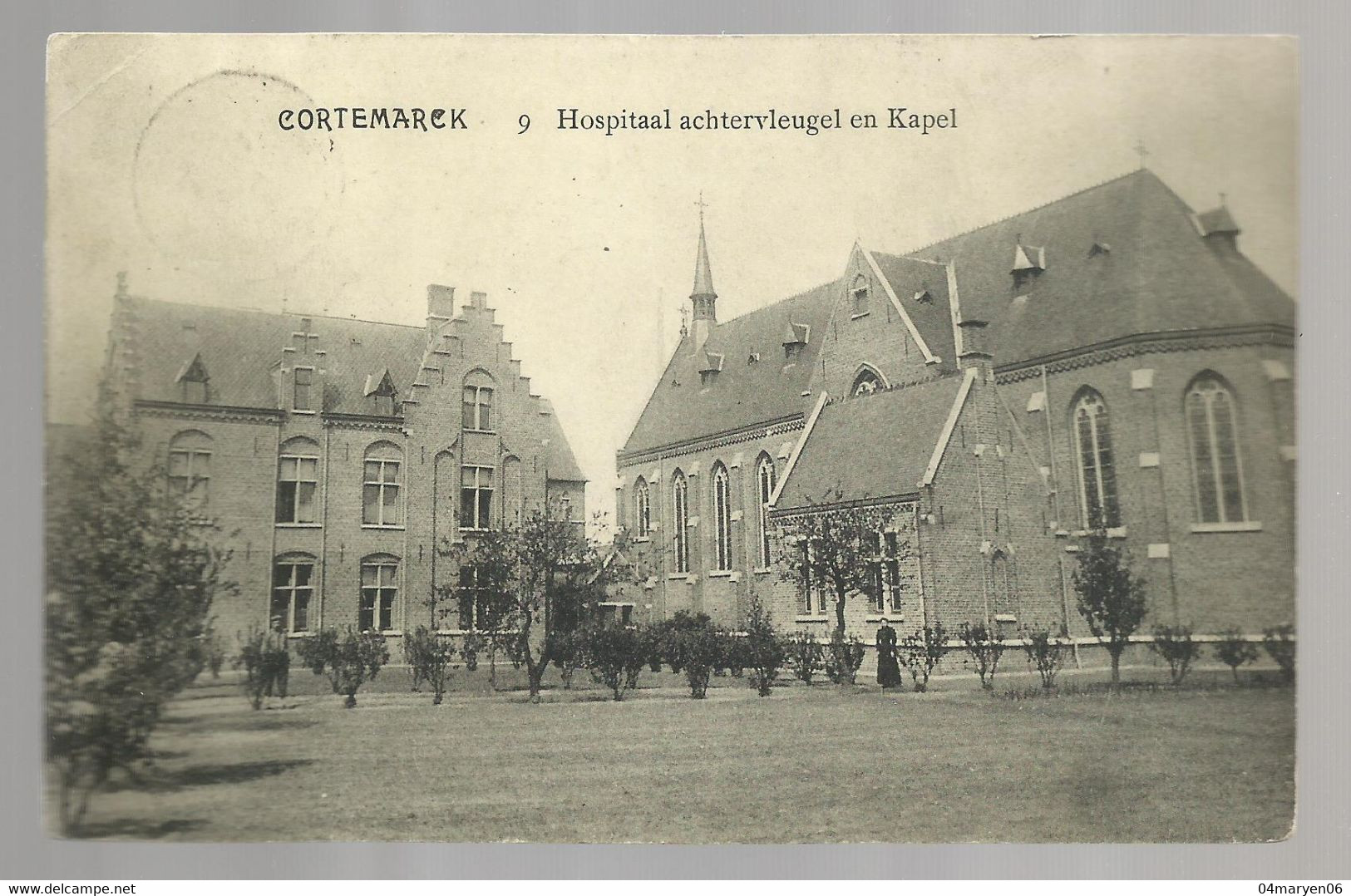 ***  CORTEMARCK  ***  -  Hospitaal Achtervleugel En Kapel  -    Zie / Voir Scan's - Kortemark