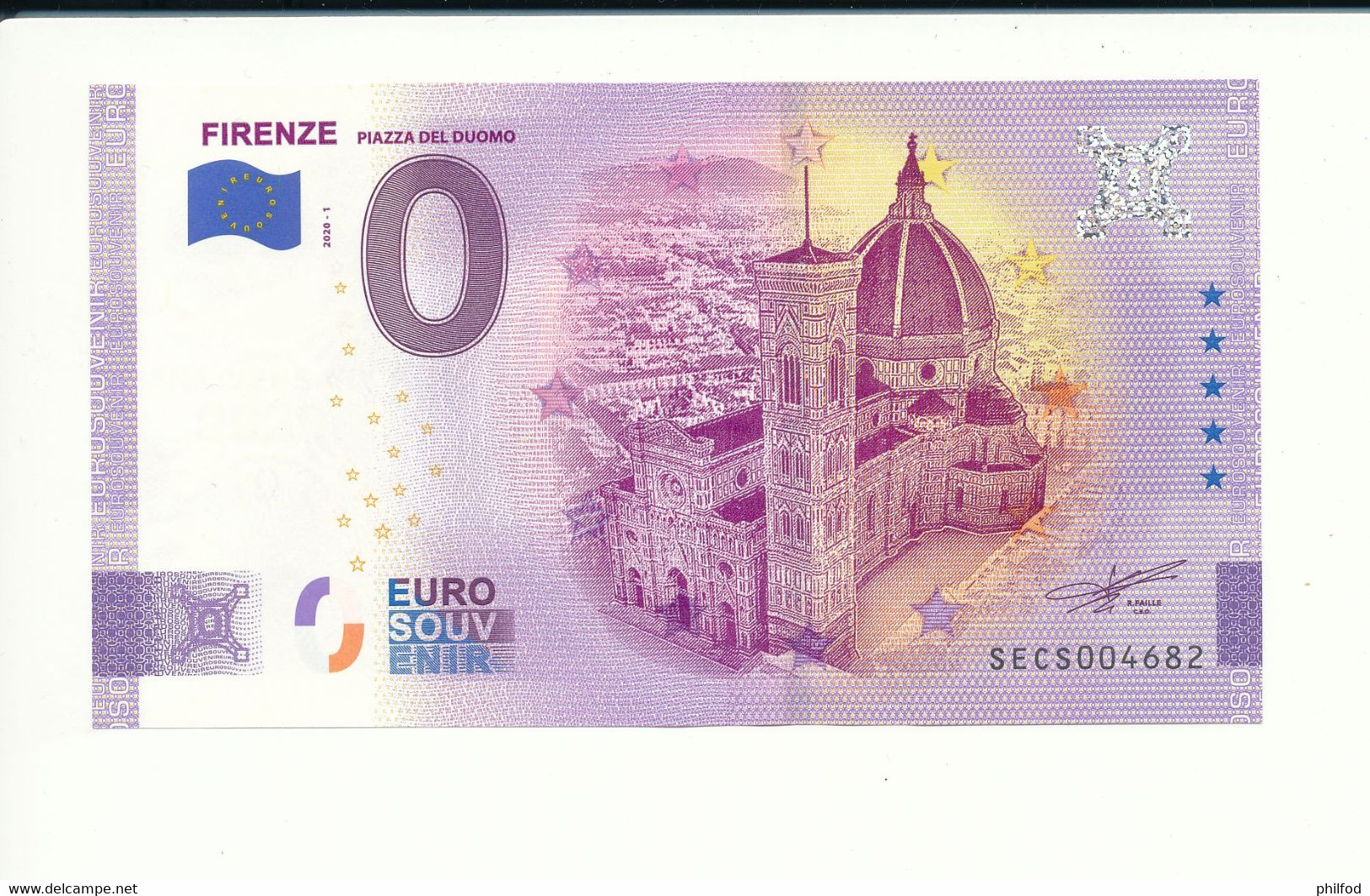 Billet Touristique 0 Euro - FIRENZE PIAZZA DEL DUOMO - SECS- 2020-1 - ANNIV - N° 4682 - Autres & Non Classés