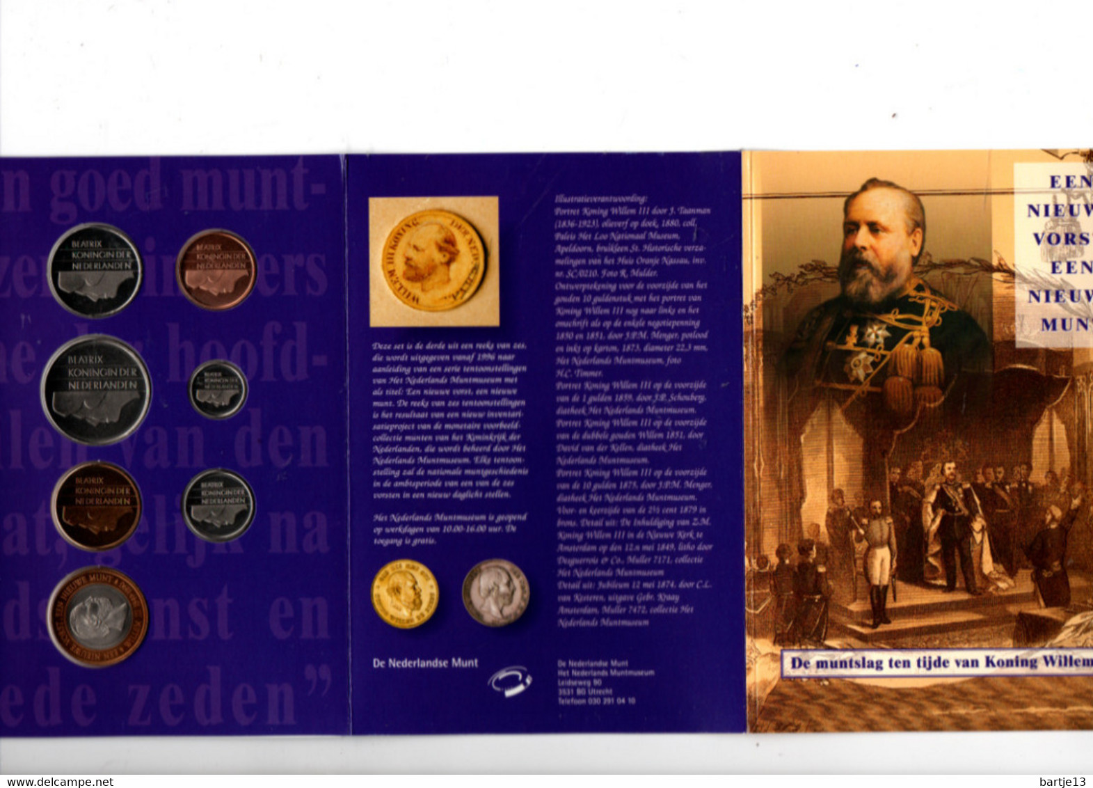 NEDERLAND MUNTSET 1999 MUNTSLAG TEN TIJDE VAN KONINGWILLEM III - Monnaies Commerciales