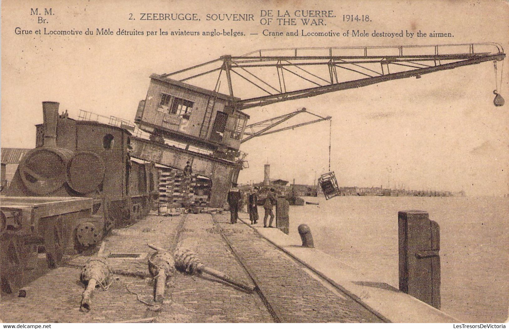 MILITARIA - ZEEBRUGGE - Souvenir De La Guerre 14 18 - Grue Et Locomotive Du Môle Détruite - Carte Postale Ancienne - Ausrüstung