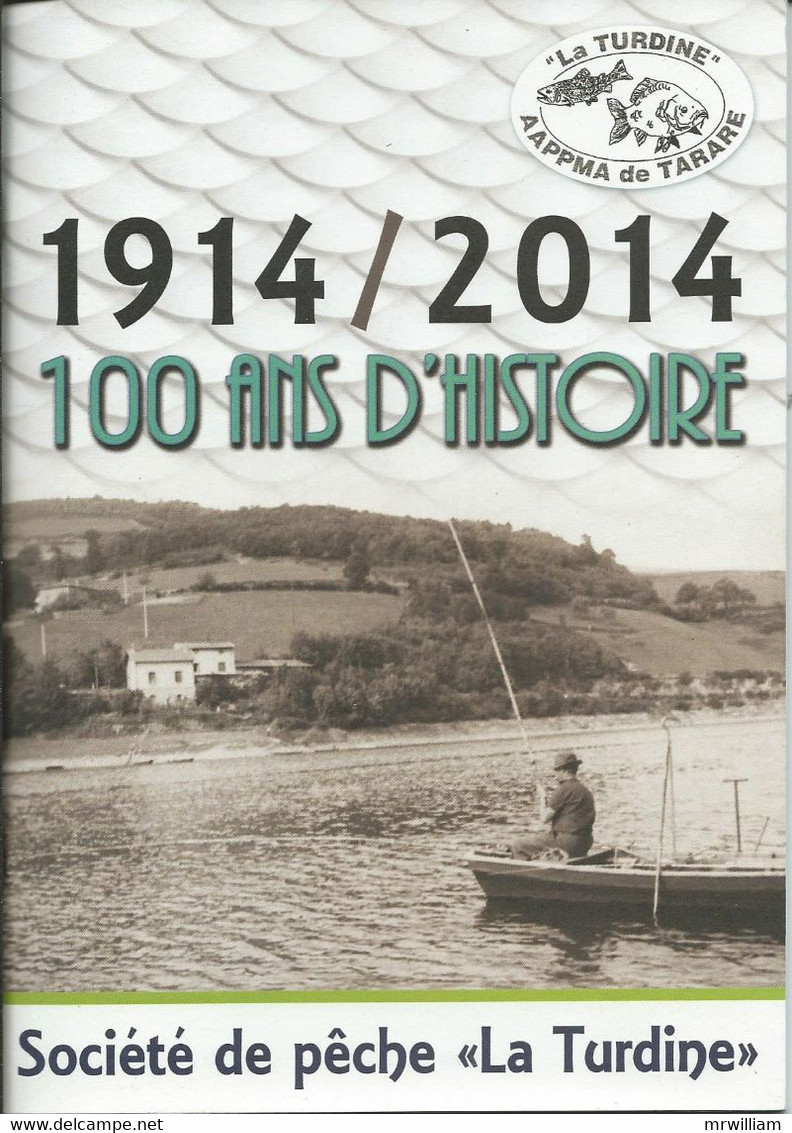 1914/2014, 100 Ans D'histoire, Société De Pêche " La Turdine ", TARARE (69) - Rhône-Alpes