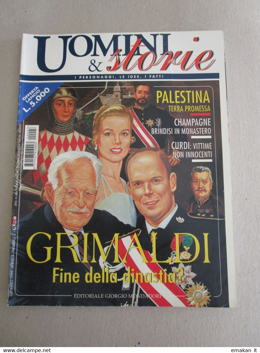 # UOMINI E STORIA N 3 / 1999 GRIMALDI GRACE KELLY / PALESTINA / CURDI / GIUSEPPE LANZA / A. VOLTA / ARARAT - Prime Edizioni