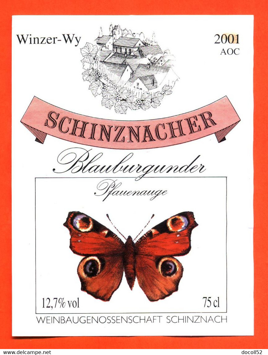 Etiquette De Vin Suisse Schinznacher Blauburgunder 2001 à Schinznach - 75 Cl - Papillon - Schmetterlinge