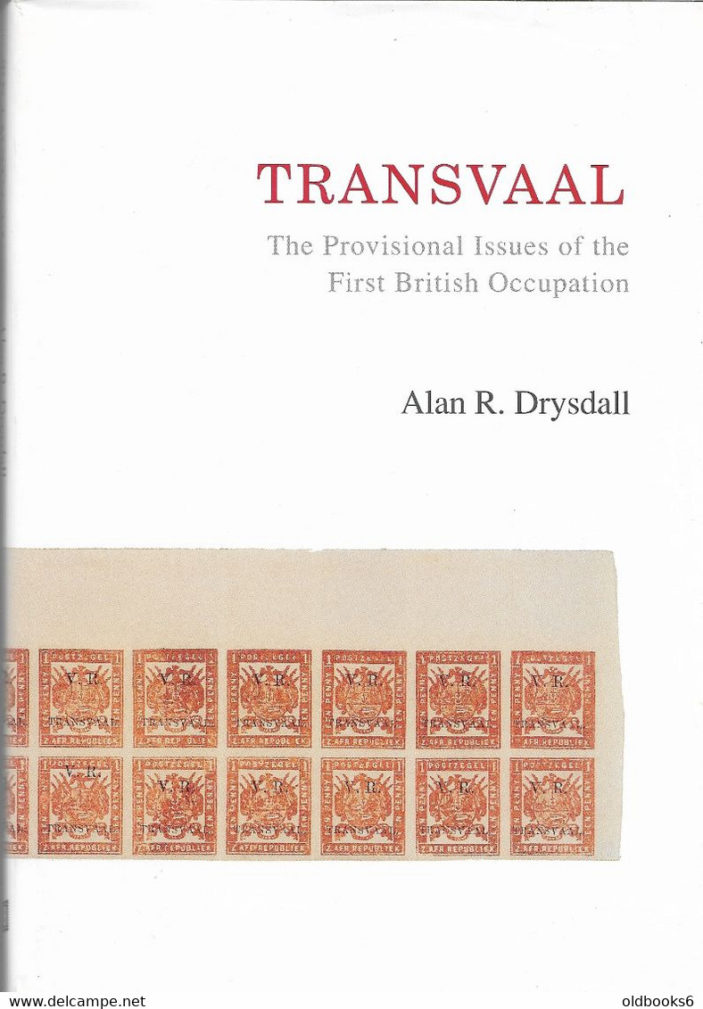 Transvaal Provisional Issues, First  British Occupation. Alan R. Drysdall. - Handbücher