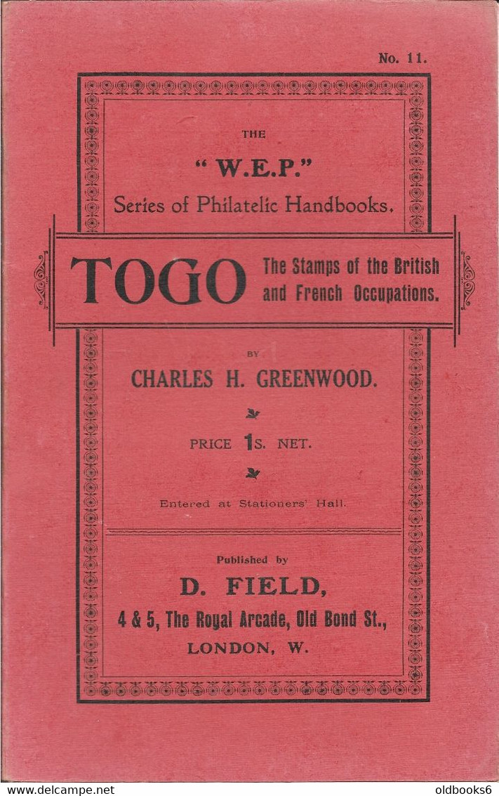 TOGO. British And French Occupation Charles H.Greenwood. 1916. 57 S., Broschiert - Colonies Et Bureaux à L'Étranger