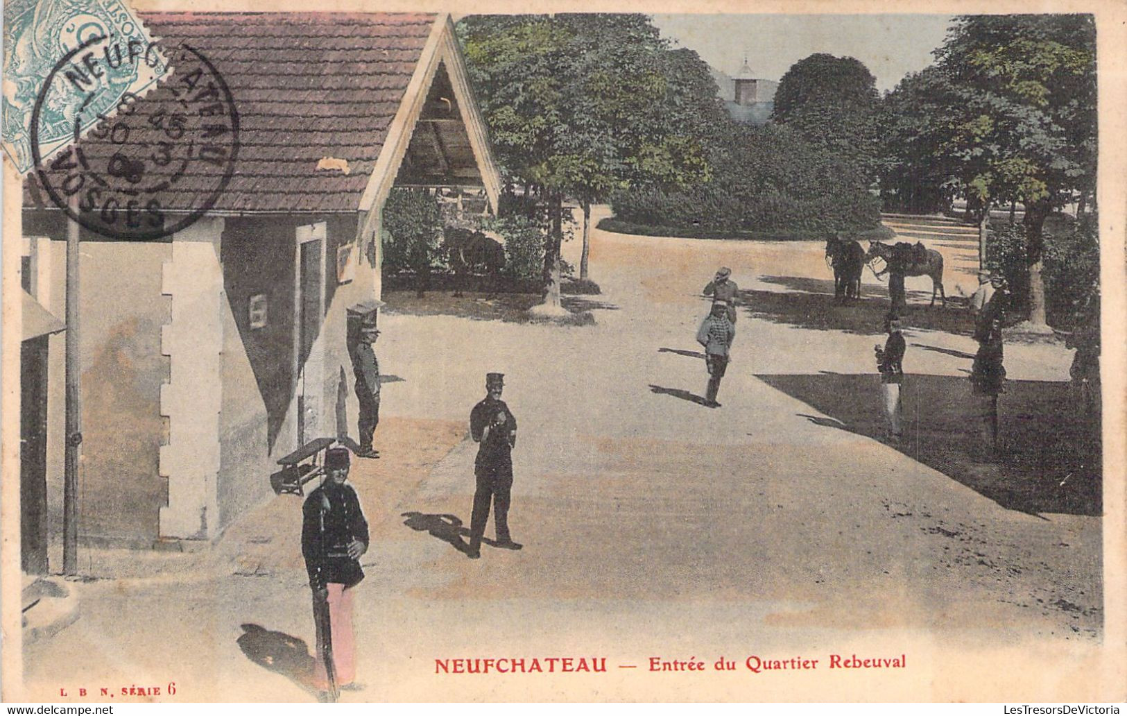 Militaria - NEUFCHATEAU - Entrée Du Quartier Rebeuval - Carte Postale Ancienne - Casernas