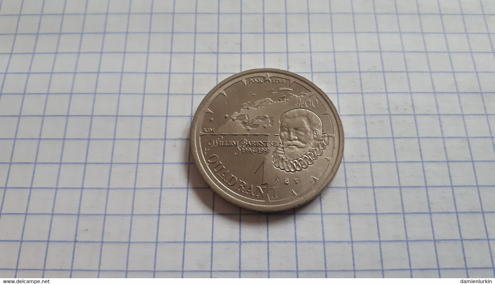 PAYS-BAS TERSCHELLING SCHYLGE WILLEM BARENTSZ 1 QUADRANT 400 JAAR 1996-1997 FRAPPE MONNAIE B 30MM LIRE DESCRIPTIF - Trade Coins