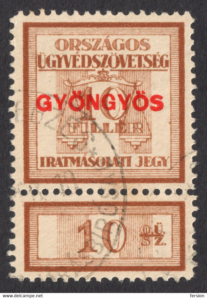 1930's Hungary - Lawyer Judaical Revenue Tax Stamp ( Documents Copy Fee ) - 10 F - GYÖNGYÖS Overprint - Steuermarken