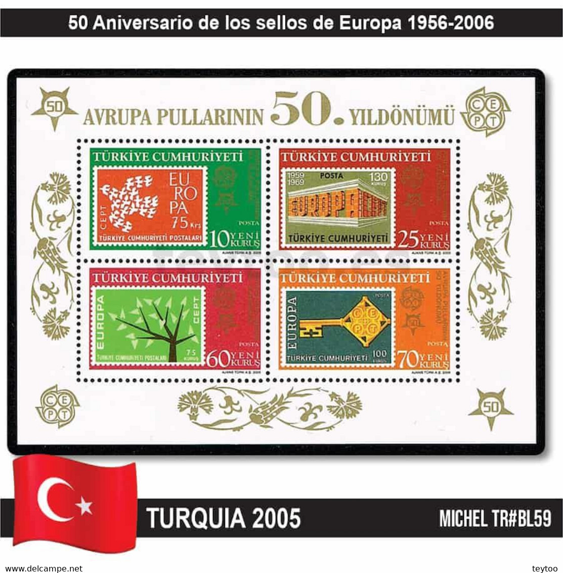 C2372# Turquía 2005. HB 50 Años De Sellos De Europa (MNH) MI#BL59 - Neufs