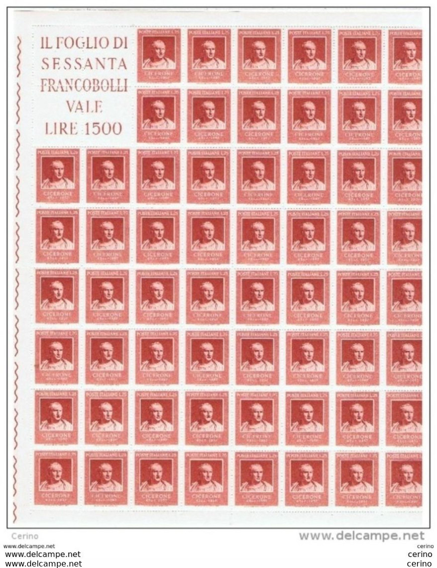 REPUBBLICA:  1957  CICERONE  - £. 25  ROSSO  MATTONE   FGL. 60  N. -  SASS. 821 - Hojas Completas