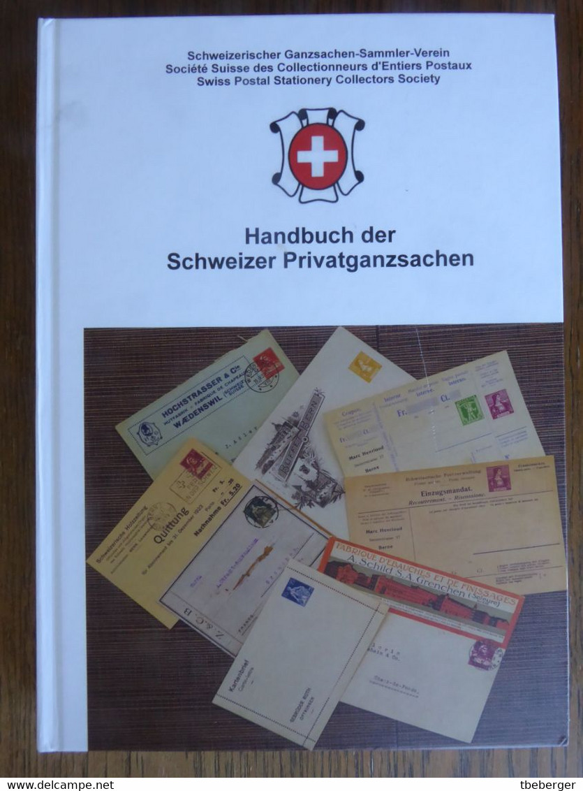 Wiederkehr / SGSSV; Handbuch Schweizer Privatganzsachen, 1. Auflage 2017 - Ganzsachen