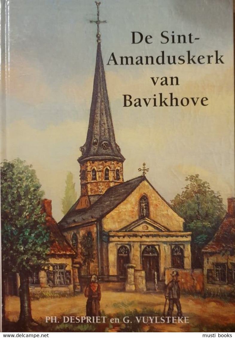 (HARELBEKE) De Sint-Amanduskerk Van Bavikhove. - Harelbeke