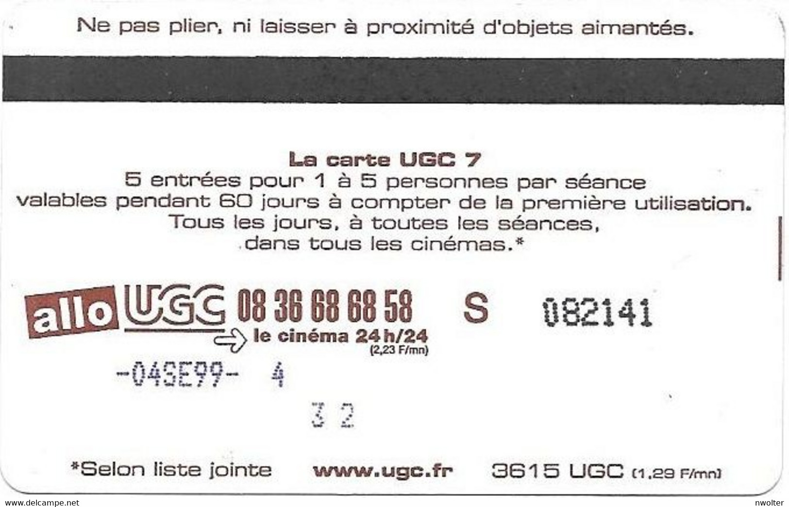 @+ Carte Cinema UGC : 7 Jours Rouge - 2004 - Verso S Fin - France - Entradas De Cine