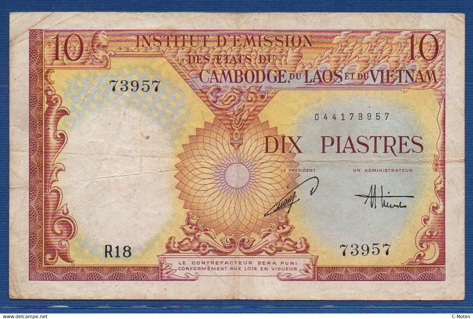 FRENCH INDOCHINA - P.107 –  10 Piastres / Dong ND (1953) F/VF, Serie R18 73957 - Indochine